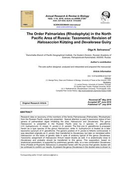 The Order Palmariales (Rhodophyta) in the North Pacific Area of Russia: Taxonomic Revision of Halosaccion Kützing and Devaleraea Guiry