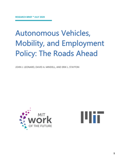 Autonomous Vehicles, Mobility, and Employment Policy: the Roads Ahead