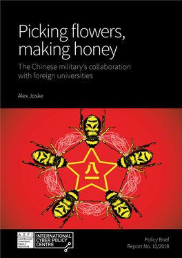 Picking Flowers, Making Honey: the Chinese Military's Collaboration with Foreign Universities
