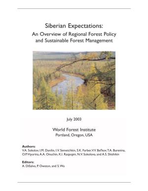 Siberian Expectations: an Overview of Regional Forest Policy and Sustainable Forest Management