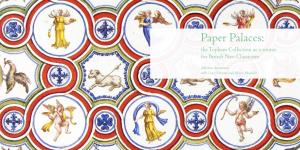 Paper Palaces: the Topham Collection As a Source for British Neo-Classicism