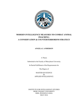 Modern Intelligence Measures to Combat Animal Poaching: a Conservation & Counterterrorism Strategy