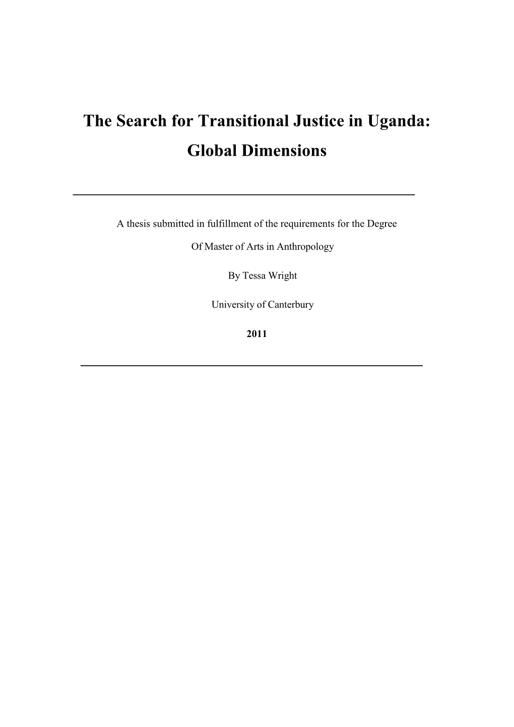 The Search for Transitional Justice in Uganda: Global Dimensions