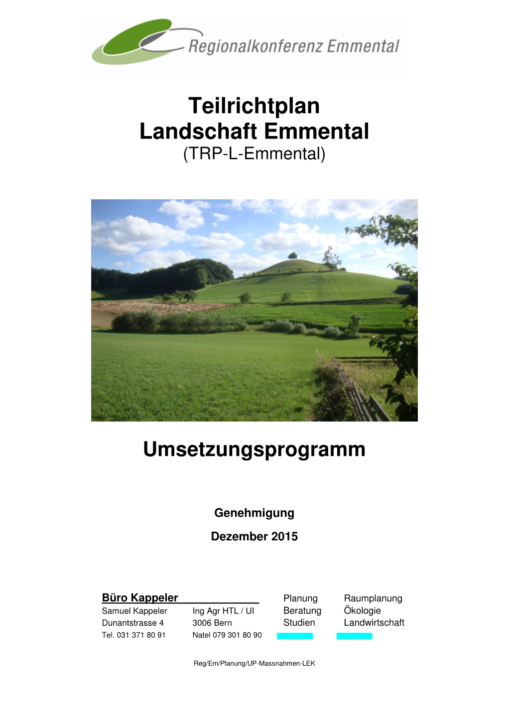 Umsetzungsprogramm Teilrichtplan Landschaft Emmental