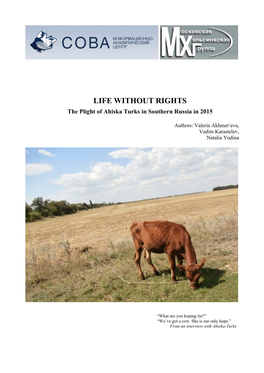 LIFE WITHOUT RIGHTS the Plight of Ahiska Turks in Southern Russia in 2015