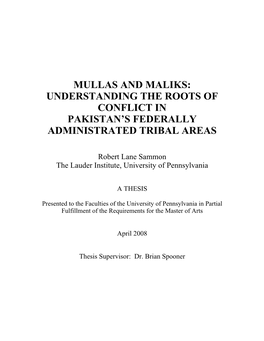 Mullas and Maliks: Understanding the Roots of Conflict in Pakistan’S Federally Administrated Tribal Areas