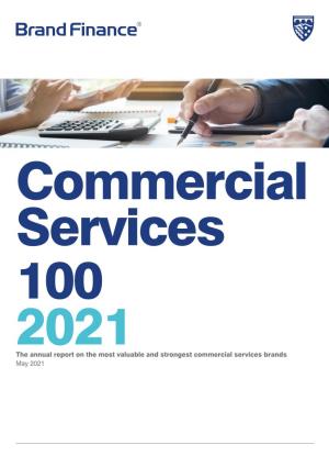 The Annual Report on the Most Valuable and Strongest Commercial Services Brands May 2021 Contents