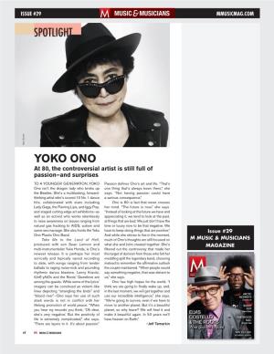 Yoko Ono at 80, the Controversial Artist Is Still Full of Passion—And Surprises