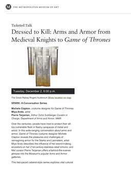 Arms and Armor from Medieval Knights to Game of Thrones