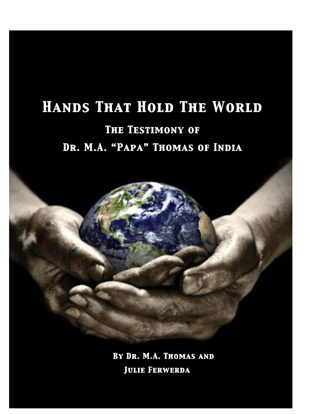 Hands That Hold the World2