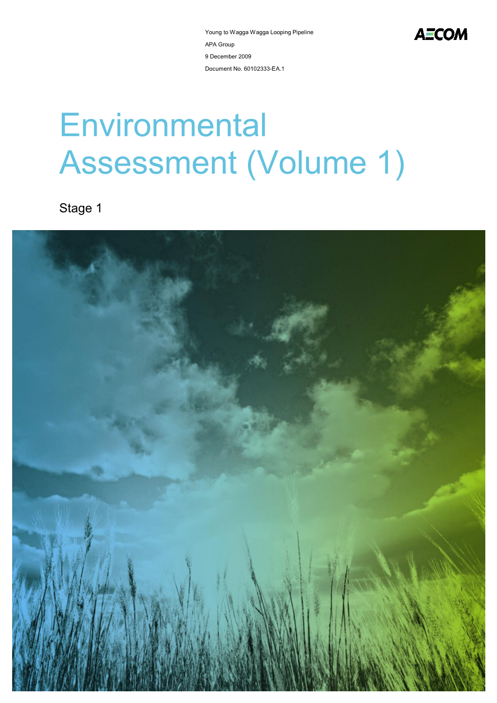 Environmental Assessment (Volume 1)