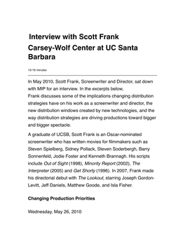 Scott Frank, Screenwriter and Director, Sat Down with MIP for an Interview
