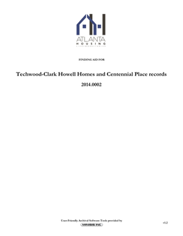 Techwood-Clark Howell Homes and Centennial Place Records 2014.0002