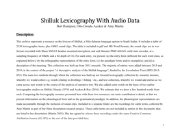 Shilluk Lexicography with Audio Data Bert Remijsen, Otto Gwado Ayoker & Amy Martin