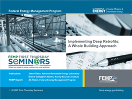 Implementing Deep Retrofits: a Whole Building Approach