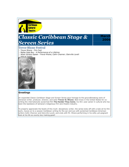 Classic Caribbean Stage & 2006 Screen Series