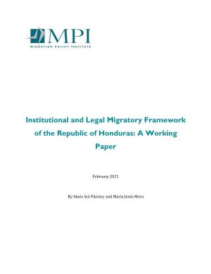 Institutional and Legal Migratory Framework of the Republic of Honduras: a Working Paper