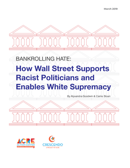How Wall Street Supports Racist Politicians and Enables White Supremacy