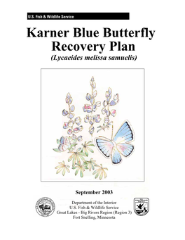 Karner Blue Butterfly Recovery Plan (Lycaeides Melissa Samuelis)