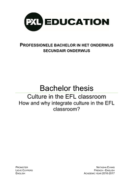 Bachelor Thesis Culture in the EFL Classroom How and Why Integrate Culture in the EFL Classroom?