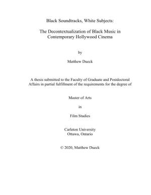 Black Soundtracks, White Subjects: the Decontextualization of Black