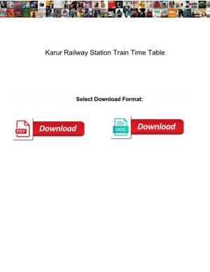 Karur Railway Station Train Time Table