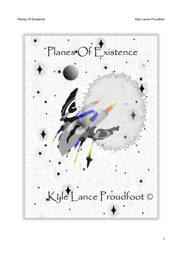Planes of Existence Kyle Lance Proudfoot