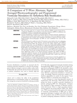 A Comparison of T-Wave Alternans, Signal Averaged Electrocardiography and Programmed Ventricular Stimulation for Arrhythmia Risk Stratiﬁcation Michael R