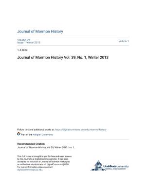 Journal of Mormon History Vol. 39, No. 1, Winter 2013
