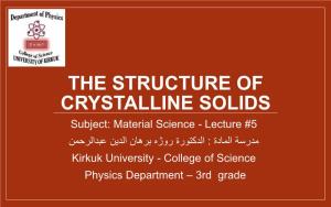 The Structure of Crystalline Solids