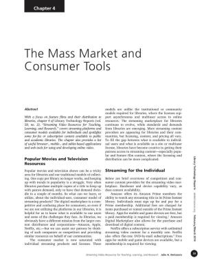 The Mass Market and Consumer Tools