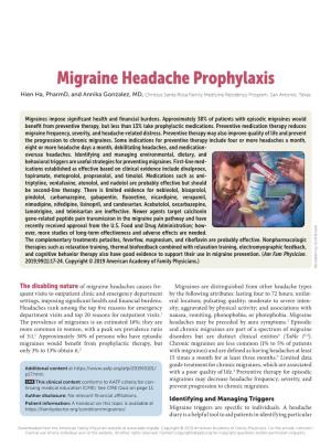 Migraine Headache Prophylaxis Hien Ha, Pharmd, and Annika Gonzalez, MD, Christus Santa Rosa Family Medicine Residency Program, San Antonio, Texas