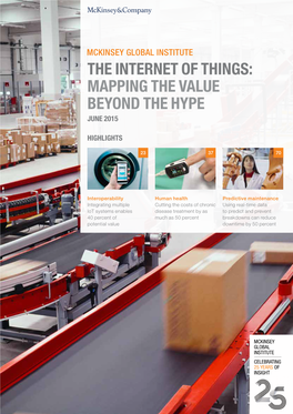The Internet of Things: Mapping the Value Beyond the Hype June 2015