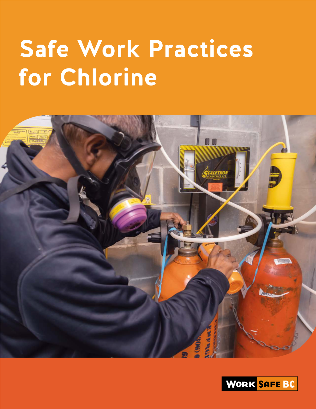 Safe Work Practices for Chlorine About Worksafebc