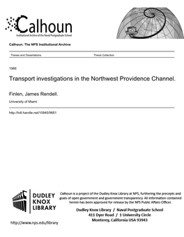 Transport Investigations in the Northwest Providence Channel