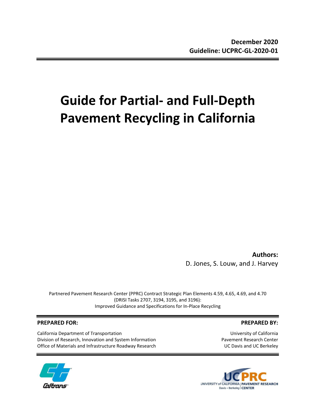 Guide for Partial- and Full-Depth Pavement Recycling in California