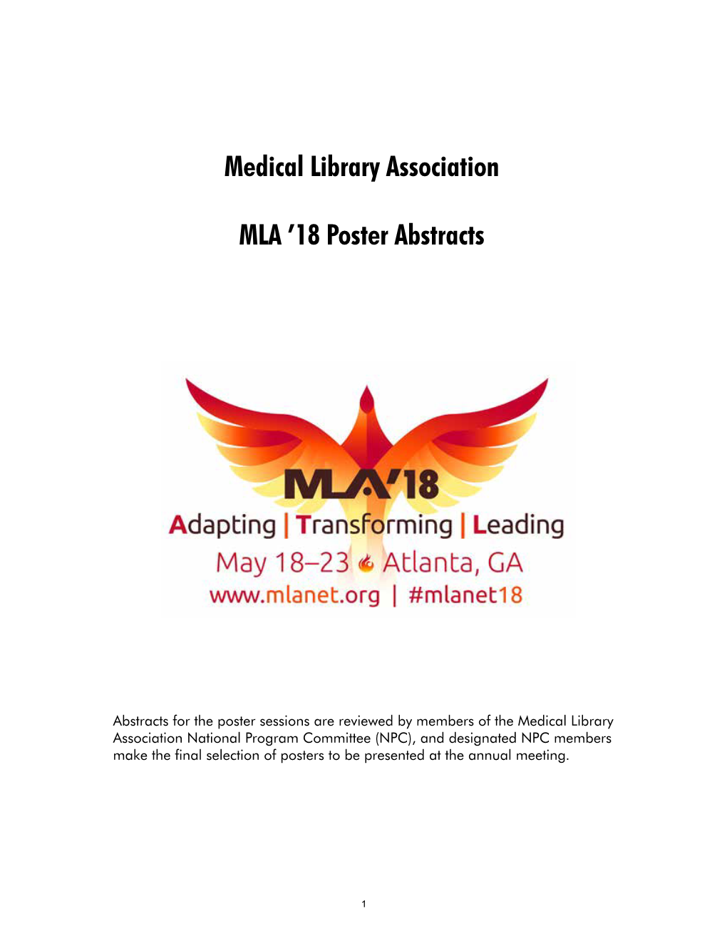 Medical Library Association MLA '18 Poster Abstracts