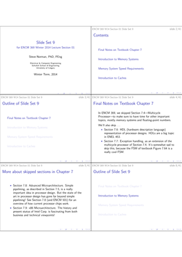 Slide Set 9 Contents Outline of Slide Set 9 Final Notes on Textbook