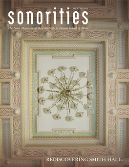 Sonoritieswinter 2014 the News Magazine of the University of Illinois School of Music
