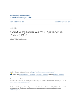Grand Valley Forum, Volume 016, Number 38, April 27, 1992 Grand Valley State University