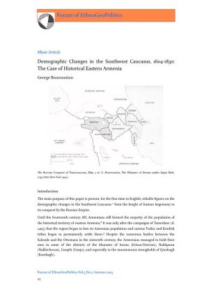 The Case of Historical Eastern Armenia George Bournoutian