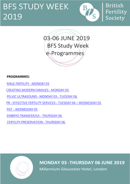 03-06 JUNE 2019 BFS Study Week E-Programmes