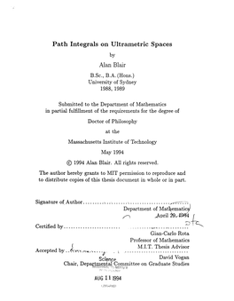 Path Integrals on Ultrametric Spaces by Alan Blair B.Sc, B.A