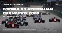 FORMULA 1 AZERBAIJAN GRAND PRIX 2020 Fan Experiences Packages
