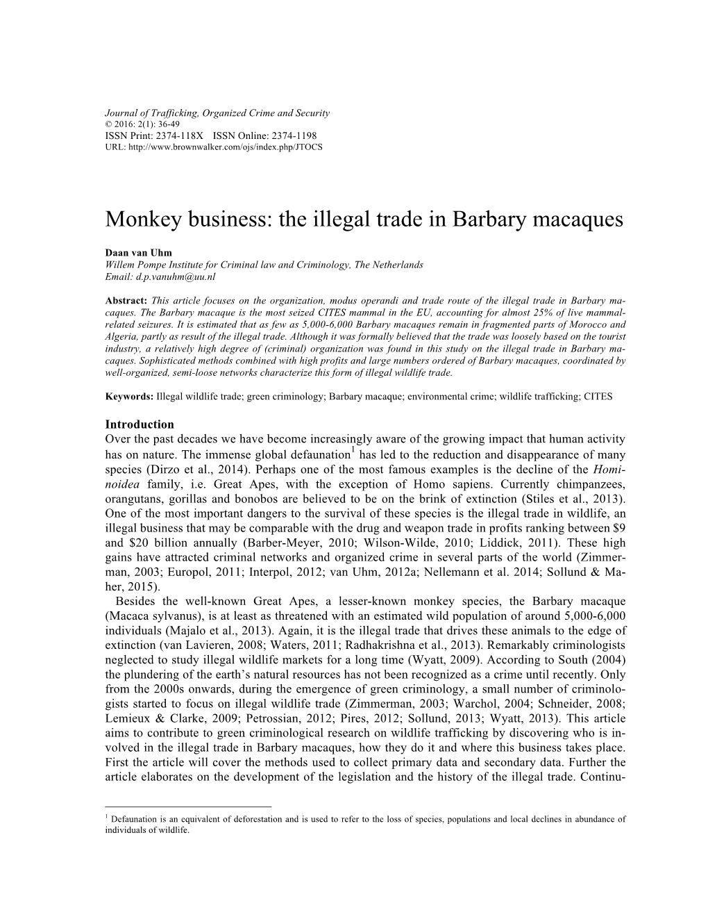Monkey Business: the Illegal Trade in Barbary Macaques