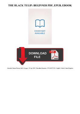 Ebook Download the Black Tulip: Beginner Ebook, Epub