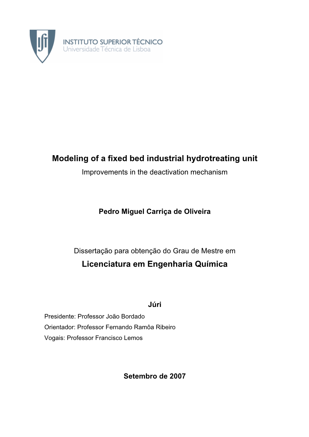 Modeling of a Fixed Bed Industrial Hydrotreating Unit Improvements in the Deactivation Mechanism