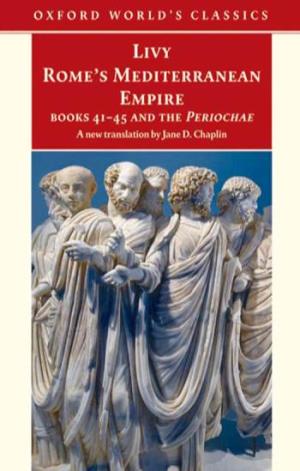 Rome's Mediterranean Empire : Books Forty-One to Forty