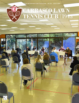 Revista Oficial Del Carrasco Lawn Tennis Club - Nº 214 - JULIO 2020 JULIO - 214 Nº - Club Tennis Lawn Carrasco Del Oficial Revista