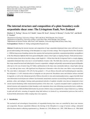 The Internal Structure and Composition of a Plate Boundary-Scale Serpentinite Shear Zone: the Livingstone Fault, New Zealand Matthew S